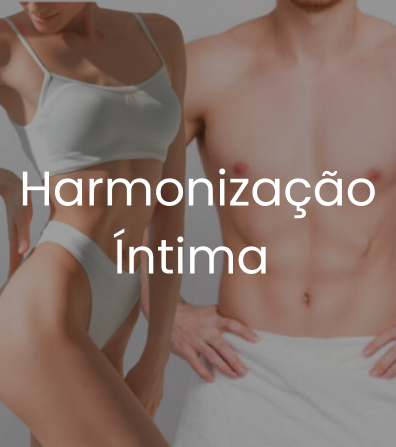 Harmonização Íntima Feminina e Masculina